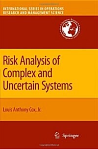 Risk Analysis of Complex and Uncertain Systems (Paperback)