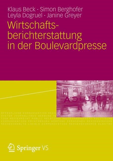 Wirtschaftsberichterstattung in Der Boulevardpresse (Paperback)