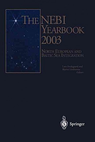 The Nebi Yearbook 2003: North European and Baltic Sea Integration (Paperback, Softcover Repri)