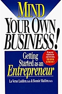 Mind Your Own Business (Paperback)