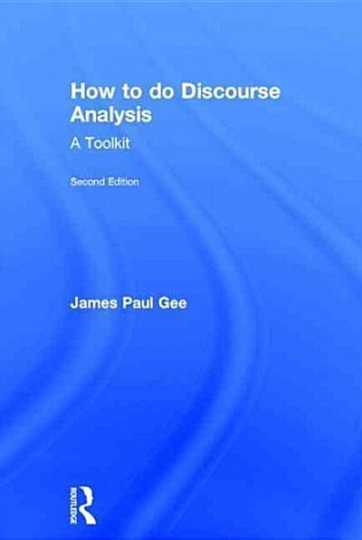 How to do Discourse Analysis : A Toolkit (Hardcover, 2 ed)