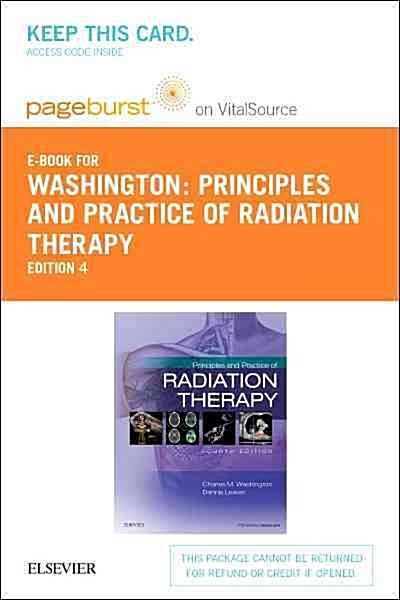 Principles and Practice of Radiation Therapy Pageburst E-book on Vitalsource Retail Access Card (Pass Code, 4th)