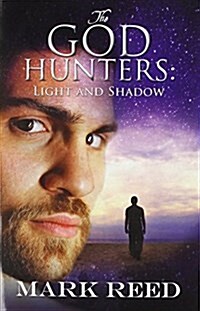 The God Hunters: Light and Shadow (Paperback)