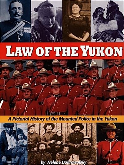 Law of the Yukon (Paperback)