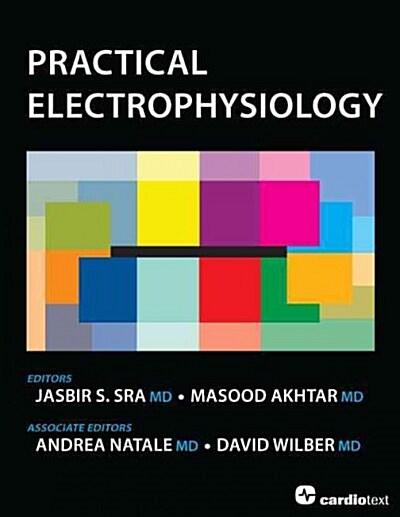 Practical Electrophysiology (Hardcover)