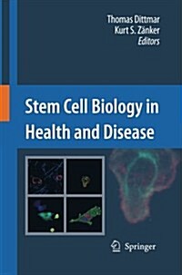 Stem Cell Biology in Health and Disease (Paperback)