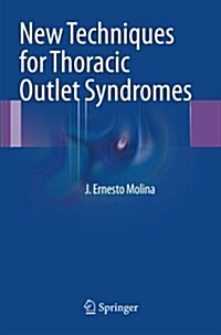 New Techniques for Thoracic Outlet Syndromes (Paperback)