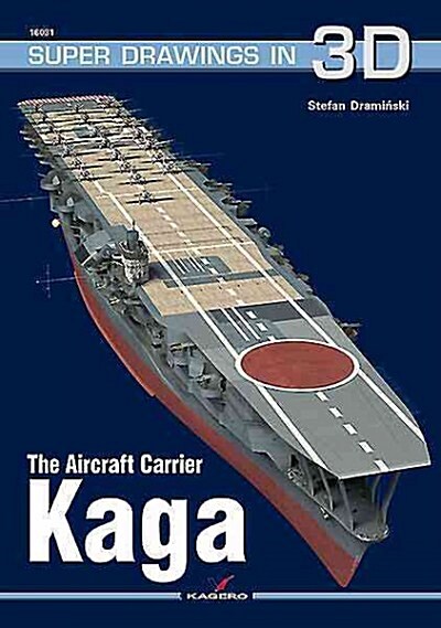 The Aircraft Carrier Kaga (Paperback)