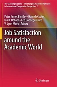 Job Satisfaction Around the Academic World (Paperback)