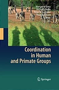 Coordination in Human and Primate Groups (Paperback)