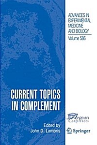 Current Topics in Complement (Paperback)