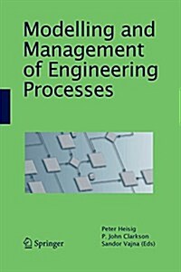 Modelling and Management of Engineering Processes (Paperback)