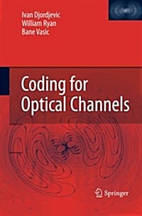 Coding for Optical Channels (Paperback)