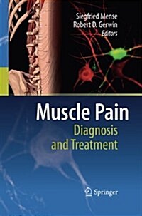Muscle Pain: Diagnosis and Treatment (Paperback, 2010)