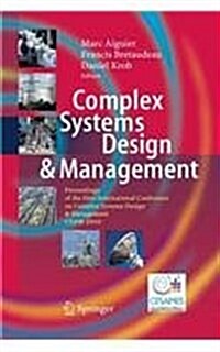 Complex Systems Design & Management: Proceedings of the First International Conference on Complex Systems Design & Management CSDM 2010 (Paperback, 2010)