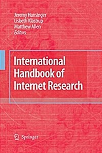 International Handbook of Internet Research (Paperback)