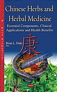 Chinese Herbs and Herbal Medicine (Hardcover)