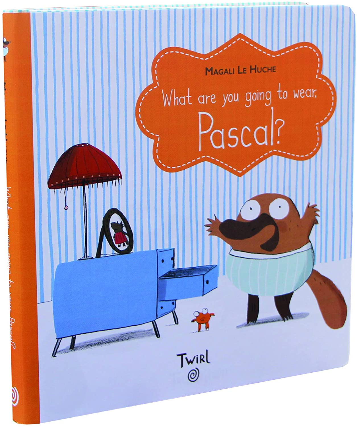 What Are You Going to Wear, Pascal? (Hardcover)