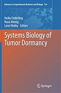 Systems Biology of Tumor Dormancy (Paperback)