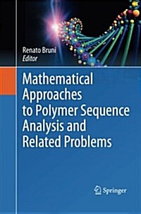 Mathematical Approaches to Polymer Sequence Analysis and Related Problems (Paperback)