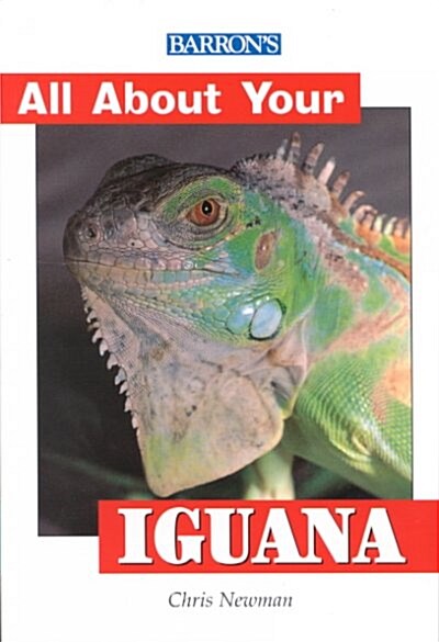 Barrons All About Your Iguana (Paperback)