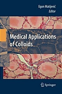 Medical Applications of Colloids (Paperback)