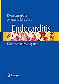 Endocarditis : Diagnosis and Management (Paperback)