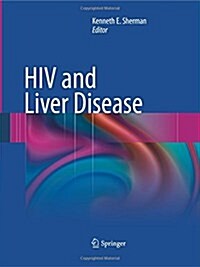 HIV and Liver Disease (Paperback)