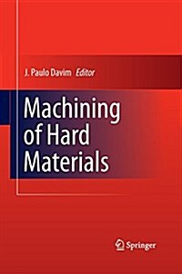 Machining of Hard Materials (Paperback)