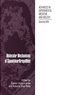 Molecular Mechanisms of Spondyloarthropathies (Paperback)