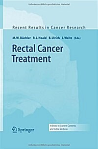 Rectal Cancer Treatment (Paperback)
