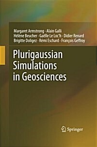 Plurigaussian Simulations in Geosciences (Paperback, 2, 2011)
