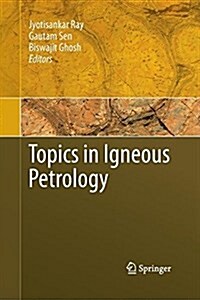 Topics in Igneous Petrology (Paperback)