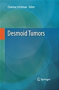 Desmoid Tumors (Paperback)