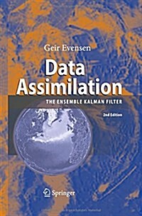 Data Assimilation: The Ensemble Kalman Filter (Paperback, 2, 2009)
