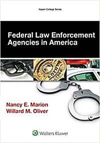 Federal Law Enforcement Agencies in America (Paperback)