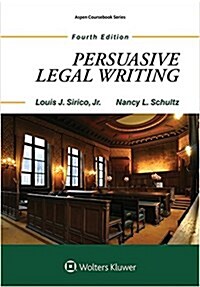 Persuasive Legal Writing (Paperback)