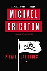 Pirate Latitudes (Paperback)