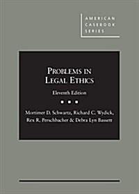 Problems in Legal Ethics (Hardcover, 11th, New)