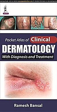 Pocket Atlas of Clinical Dermatology (Paperback, POC)
