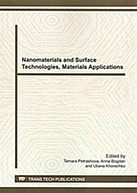 Nanomaterials and Surface Technologies, Materials Applications (Paperback)