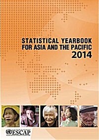 Statistical Yearbook for Asia and the Pacific: 2014 (Paperback)