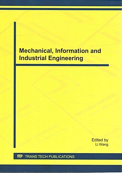 Mechanical, Information and Industrial Engineering (Paperback)