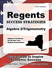 Regents Success Strategies Algebra 2/Trigonometry Study Guide: Regents Test Review for the New York Regents Examinations (Paperback)