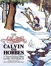 The Authoritative Calvin and Hobbes: A Calvin and Hobbes Treasury Volume 6 (Hardcover)