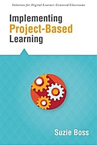 Implementing Project-based Learning (Paperback)