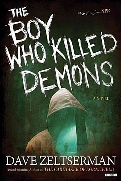 The Boy Who Killed Demons (Paperback)