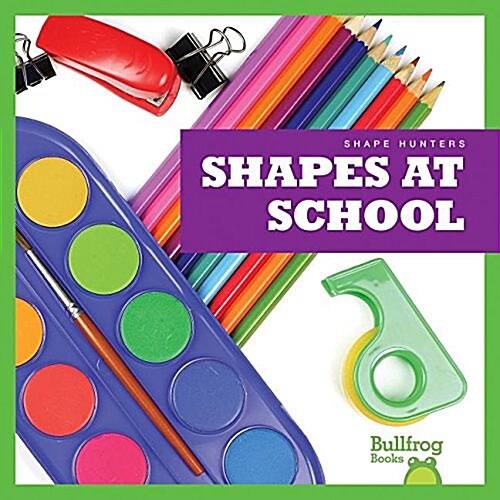 Shapes at School (Hardcover)
