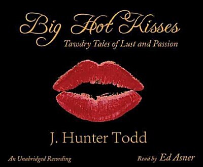 Big Hot Kisses (Audio CD)