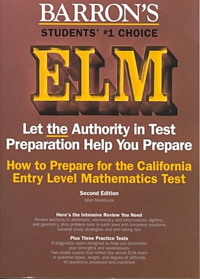 How to Prepare for the Elm California Entry Level Mathematics Test (Paperback, 2nd, Subsequent)